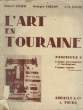 L'ART EN TOURAINE - INCOMPLET - FASCICULE 2 - L'EPOQUE MEROVINGIENNE ET CAROLINGIENNE - L'EPOQUE ROMANE. VIVIER ROBERT - COLLON GEORGES - ROUGE J.M.