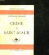 CRIME A SAINT-MAUR. DEFRENNES ANDRE-MARCEL