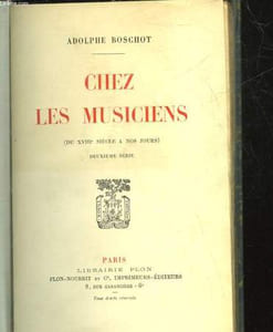 CHEZ LES MUSICIENS, DU XVIIIe SIECLE A NOS JOURS, 2e SERIE