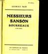 MESSIEURS SANSON BOURREAUX - 1791 - 1860. PAIR GEORGES