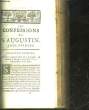 LES CONFESSIONS DE S. AUGUSTIN. AUGUSTIN S.