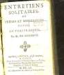 ENTRETIENS SOLITAIRES OU PRIERES DE MEDITATION PIEUSES EN VERSION FRANCAIS. BREBEVE DE.