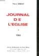 JOURNAL DE L'EGLISE. DEBRAY PIERRE