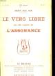 LE VERS LIBRE OU LES REGLES DE L'ASSONANCE - 3&deg; ANNEE - N&deg;16. DEL GIR REMY