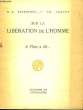 SUR LA LIBERATION DE L'HOMME - LE PAPE A DIT.... DESROCHES H. C. - SUAVET TH.