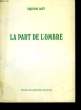 LA PART DE L'OMBRE. CAUET CHRISTIANE