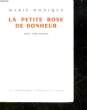 LA PETITE ROSE DE BONHEUR. MARIE MONIQUE