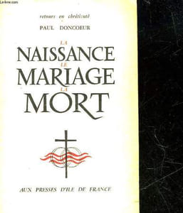 LA NAISSANCE LE MARIAGE LA MORT