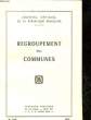 REGROUPEMENT DES COMMUNES - N°1381. COLLECTIF