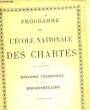 PROGRAMME DE L'ECOLE NATIONALE DES CHARTES. COLLECTIF
