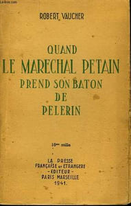 QUAND LE MARECHAL PETAIN PREND SON BATON DE PELERIN