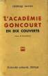 L'ACADEMIE GONCOURT EN 10 COUVERTS. RAVON GEORGES