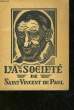 LA SOCIETE DE SAINT-VINCENT-DE-PAUL. COLLECTIF