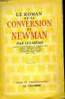 LE ROMAN DE LA CONVERSION DE NEWMAN. NEWMAN ALAN