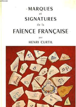 MARQUES ET SIGNATURES DE LA FAÏENCE FRANCAISE. CURTIL HENRI