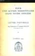 POUR UNE ACTION MISSIONNAIRE DANS NOTRE DIOCESE - LETTRE PASTORALE - CAREME. CARDINAL FELTIN