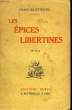 LES EPICES LIBERTINES. CHARLES - ETIENNE