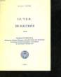 LE T.E.R. DE MAITRISE. FAIVRE ANTOINE
