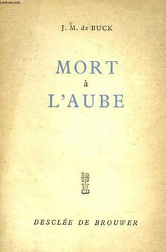 MORT A L'AUBE. BUCK J. M. DE