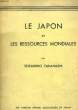 LE JAPON ET LES RESSOURCES MONDIALES. TAKAHASHI SEIZABURO