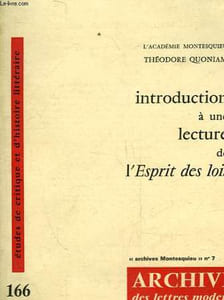 INTRODUCTION A UNE LECTURE DE L'ESPRIT DES LOIS