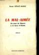 LE MAL-AIMEE DU PAYS DE BIGORRE A LA TERRE D'ORANIE. SEILLE-AUBAC RENEE