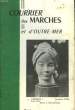 COURRIER DES MARCHES ET D'OUTRE-MER - 36° ANNEE - N°99. COLLECTIF