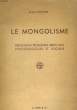 LE MONGOLISME - PRINCIPAUX PROBLEMES MEDICAUX PSYCHOLOGIQUES ET SOCIAUX. LECUYER ROBERT DOCTEUR
