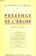 LES CHRETIENS AU CARREFOUR - 2 - PRESENCE DE L'EGLISE. FOLLIET JOSEPH
