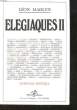 ELEGIAQUES 2 - FLORILEGE POETIQUE. MADLYN LEON