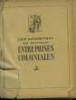 LISTE ALPHABETIQUE DES PRINCIPALES ENTREPRISES COLONIALES. COLLECTIF
