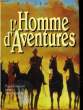 L'HOMME D'AVENTURES - BREAKER MORANT. DENTON KIT