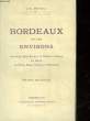 BORDEAUX ET LES ENVIRONS. BRUTAILS J. A.