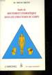 GUIDE DU MOUVEMENT ENERGETIQUE DANS LES STRUCTURES DU CORPS - PASSERELLES INTERNES. FRITZ-SMITH