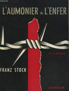 L'AUMONIER DE L'ENFER - FRANZ STOCK