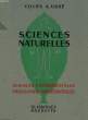 SCIENCES NATURELLES - BACCALAUREAT 2° PARTIE - ANATOMIE ET PHYSIOLOGIE ANIMALE BOTANIQUE BIOLOGIE GENERALE. CAMEFORT H. - GAMA A.