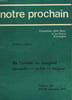 NOTRE PROCHAIN - NUMERO SPECIAL - DE L'ARRIERE AU MARGINAL ACCUEILLIR - RE-LIER - SOIGNER. COLLECTIF