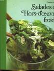 SALADES ET HORS D'OEUVRE FROIDS. COLLECTIF