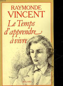 LE TEMPS D'APPRENDRE A VIVRE