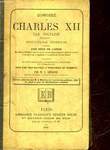 HISTOIRE DE CHARLES 12 - ROI DE SUEDE. VOLTAIRE