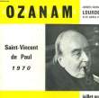 CAHIERS OZANAM - SAINT VINCENT DE PAUL 1970 - N°16. COLLECTIF
