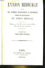 L'UNION MEDICALE JOURNAL DES INTERETS SCIENTIFIQUES ET PRATIQUES MORAUX ET PROFESSIONNELS DU CORPS MEDICAL - 3&deg; SERIE - TOME 26. COLLECTIF