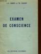 EXAMEN DE CONSCIENCE. LEBRET L. J. - SUAVET TH.