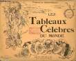 LES TABLEAUX CELERBES DU MONDE - N°2. COLLECTIF