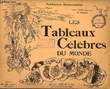 LES TABLEAUX CELERBES DU MONDE - N°4. COLLECTIF