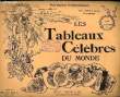 LES TABLEAUX CELERBES DU MONDE - N°8. COLLECTIF
