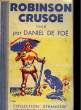 ROBINSON CRUSOE - TOME 2. FOE DANIEL DE