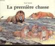 LA PREMIERE CHASSE. YOSHIDA TOSHI