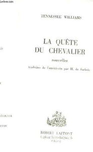 LA QUETE DU CHEVALIER