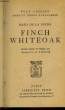 FINICH WHITEOAK - FINICH'S FORTUNE. ROCHE MAZO DE LA
